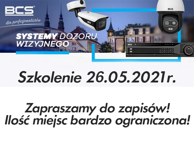 26.05.2021 | Szkolenie: Monitoring z firmą BCS