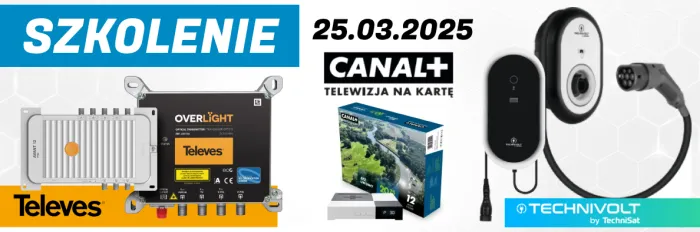 25.03.2025 r. | Szkolenie Televes / Technisat / Telewizja na Kartę